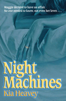 Night Machines by Kia Heavey